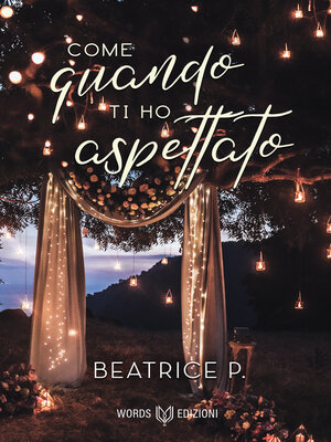 cover image of Come quando ti ho aspettato